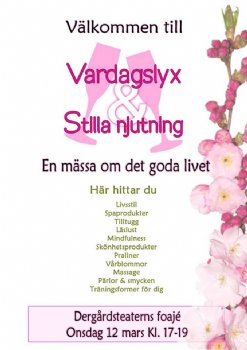 Mässa: Vardagslyx & Stilla Njutning 20140312